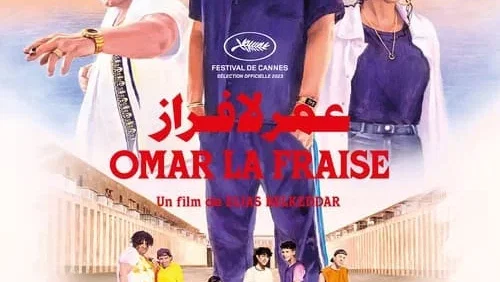 Affiche du film : Omar la fraise