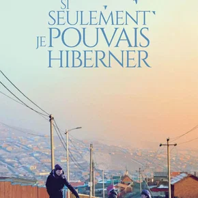 Photo du film : Si seulement je pouvais hiberner