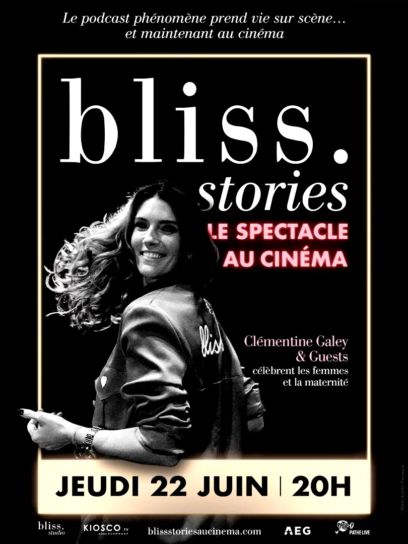 Affiche du film : Bliss Stories : le spectacle au cinéma