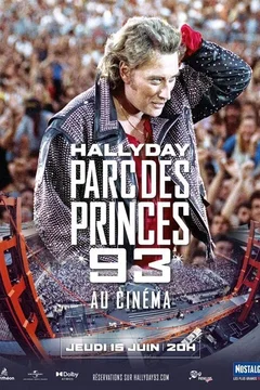 Affiche du film Johnny Hallyday : Parc des Princes 93