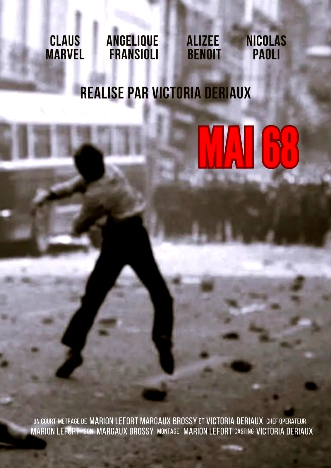 Affiche du film : Mai 68 (Sous les pavés, la rage)