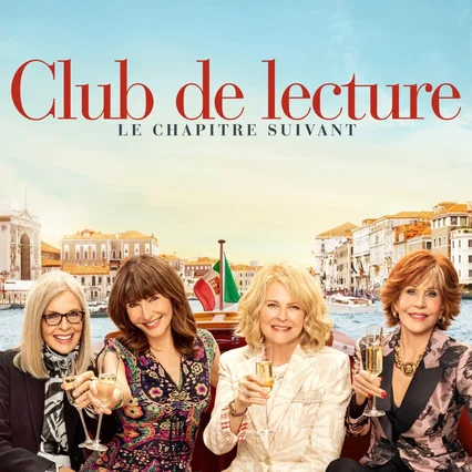 Miniature photo du film : Book Club 2 - The Next Chapter