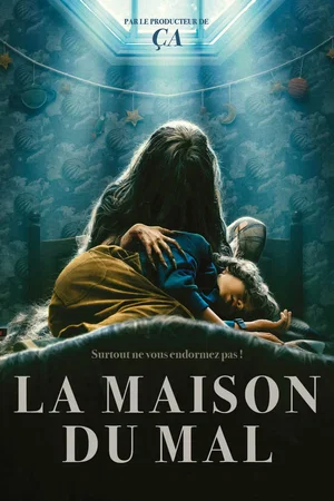 Affiche du film : La maison du mal