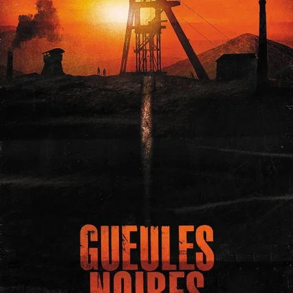 Miniature photo du film : Gueules noires