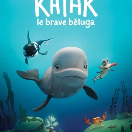 Miniature photo du film : Katak le brave Béluga