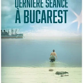 Photo du film : Dernière séance à Bucarest