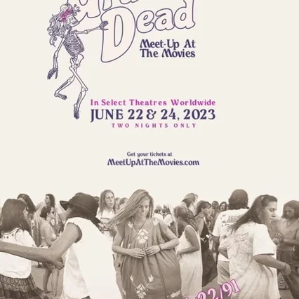 Miniature photo du film : Grateful Dead Meet-Up At The Movies 2023