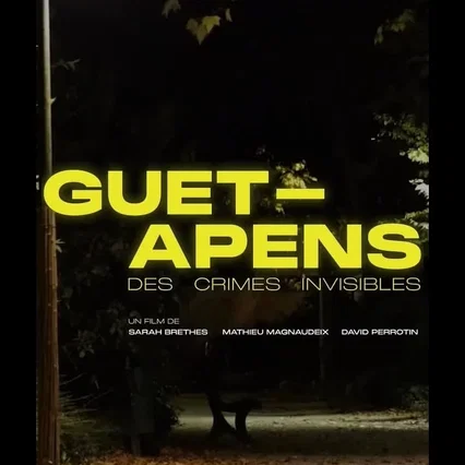 Miniature photo du film : Guet-apens, des crimes invisibles