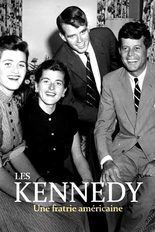 Affiche du film : Les Kennedy - Une fratrie américaine