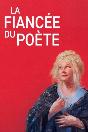 Photo du film : La fiancée du poète