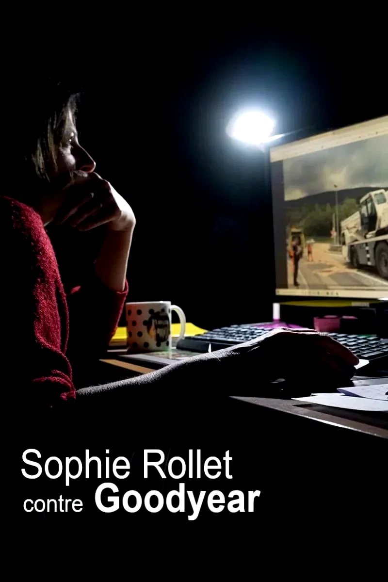 Affiche du film : Sophie Rollet contre Goodyear