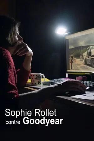 Affiche du film : Sophie Rollet contre Goodyear