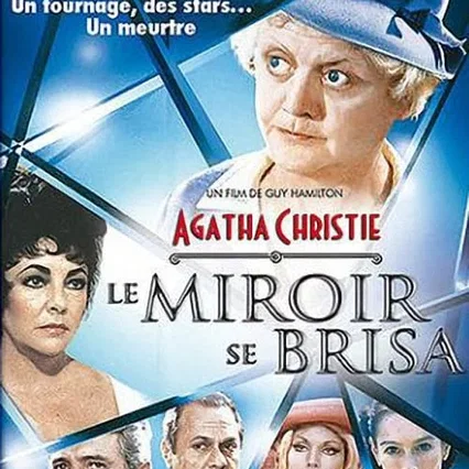Miniature photo du film : Le miroir se brisa