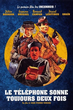 Affiche du film : Le téléphone sonne toujours deux fois