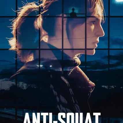 Miniature photo du film : Anti-Squat
