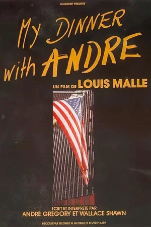 Affiche du film : My dinner with andre