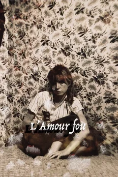 Affiche du film L'amour fou