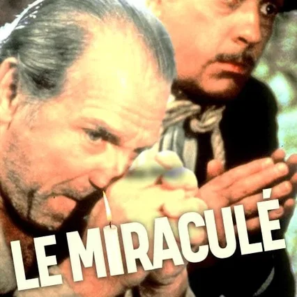 Miniature photo du film : Le Miraculé