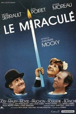Photo du film : Le Miraculé