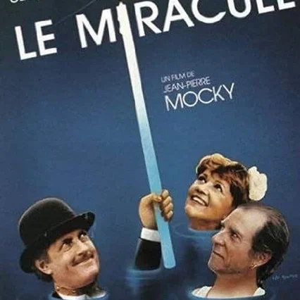 Miniature photo du film : Le Miraculé