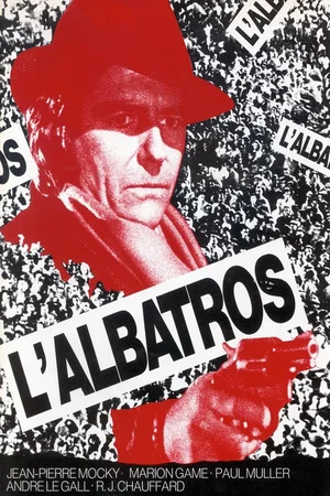 Affiche du film : L'albatros