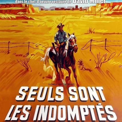 Miniature photo du film : Seuls sont les indomptés