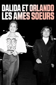 Affiche du film Dalida et Orlando, les âmes sœurs