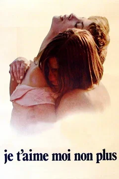 Affiche du film Je t'aime moi non plus