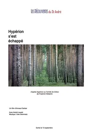 Affiche du film : Hyperion s'est échappé