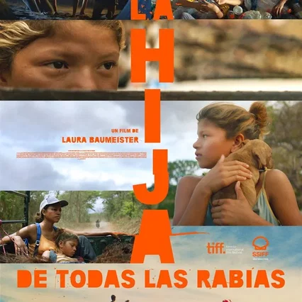 Miniature photo du film : La hija de todas las rabias