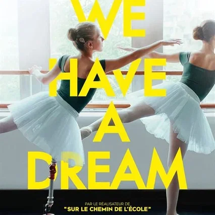 Miniature photo du film : We Have a Dream