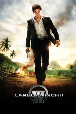 Affiche du film : Largo Winch II