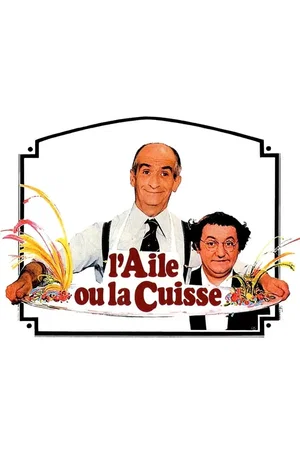 Photo du film : L'aile ou la cuisse