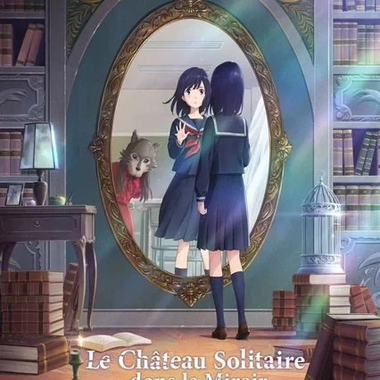 Miniature photo du film : Le Château Solitaire dans le Miroir