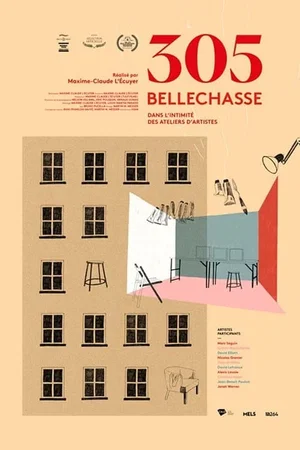 Affiche du film : 305 Bellechasse, dans l'intimité des ateliers d'artistes