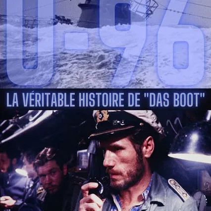 Miniature photo du film : U-96, la véritable histoire de Das Boot