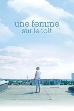 Photo 1 du film : Une femme sur le toit