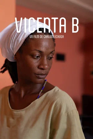 Affiche du film : Vicenta B.