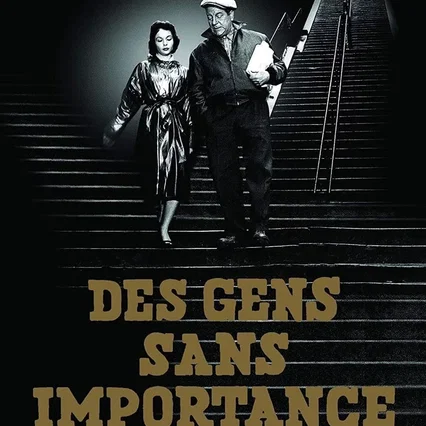 Miniature photo du film : Des gens sans importance