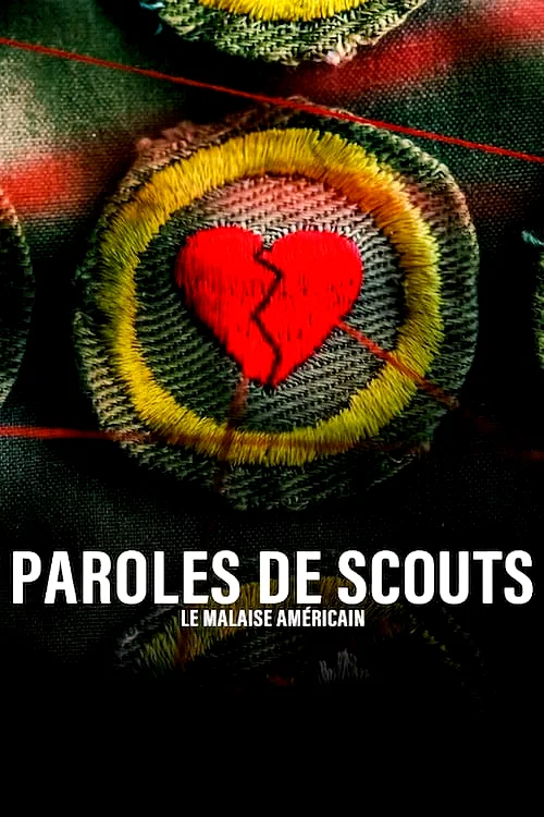 Affiche du film : Paroles de scouts : Le malaise américain