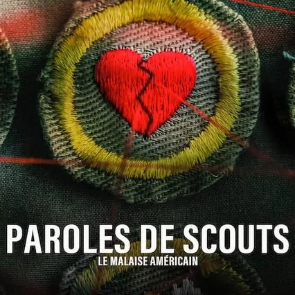 Miniature photo du film : Paroles de scouts : Le malaise américain
