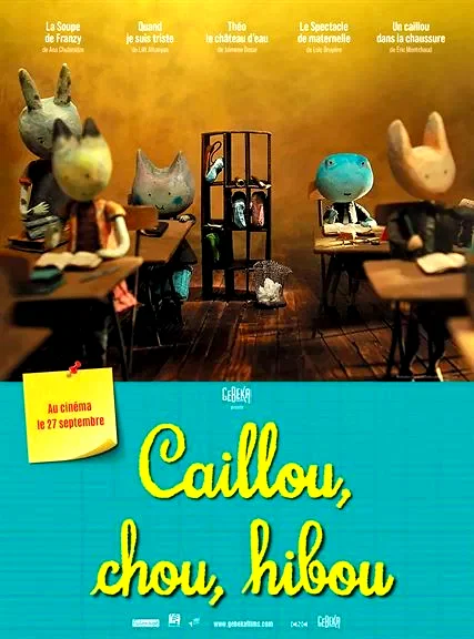 Affiche du film : Caillou, chou, hibou