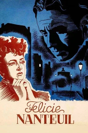 Affiche du film : Felicie nanteuil