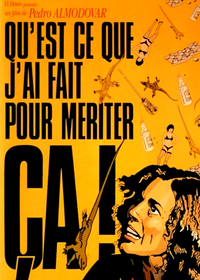 Affiche du film : Qu'est-ce que j'ai fait pour mériter ça ?