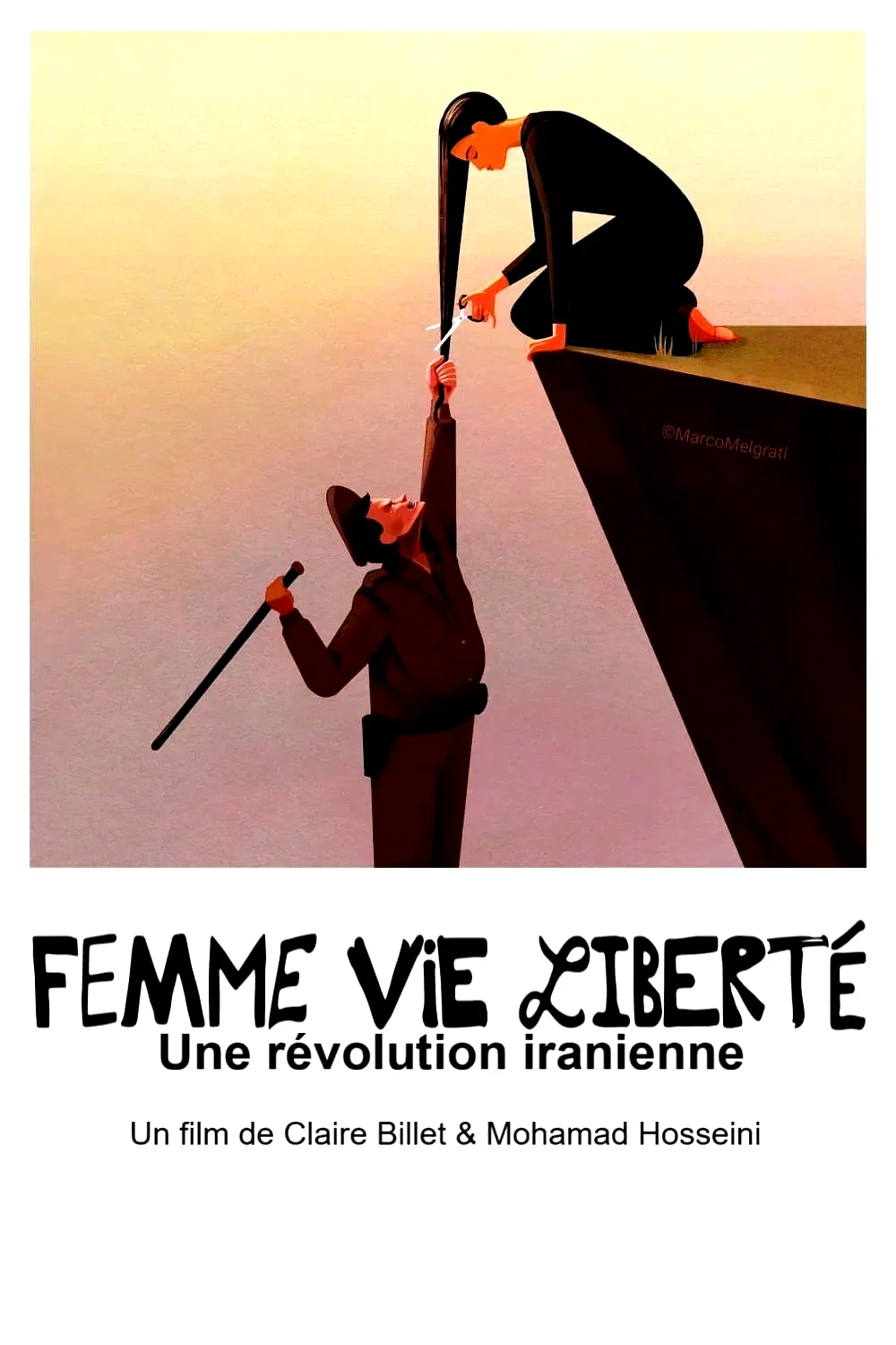 Affiche du film : Femme, vie, liberté - Une révolution iranienne