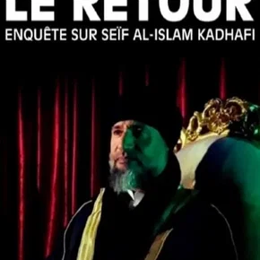 Photo du film : Le retour : enquête sur Seïf al-Islam Kadhafi