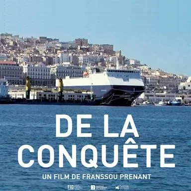 Miniature photo du film : De la conquête