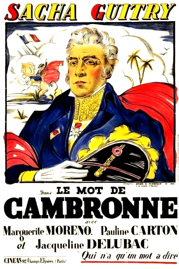 Photo du film : Le Mot de Cambronne