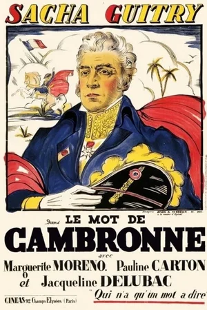 Photo 4 du film : Le Mot de Cambronne