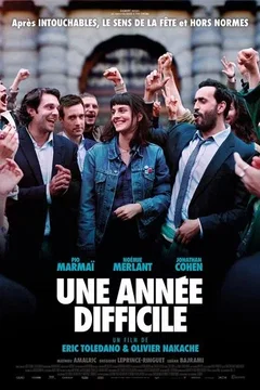 Affiche du film Une année difficile